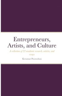 bokomslag Entrepreneurs, Artists, and Culture