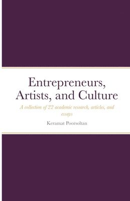 Entrepreneurs, Artists, and Culture 1