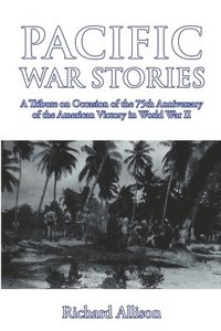 bokomslag Pacific War Stories