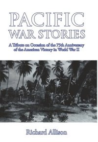 bokomslag Pacific War Stories