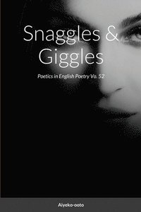 bokomslag Snaggles & Giggles