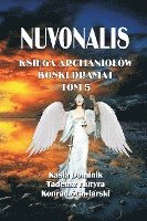 bokomslag Nuvonalis: Ksi&#280;ga Archaniolów