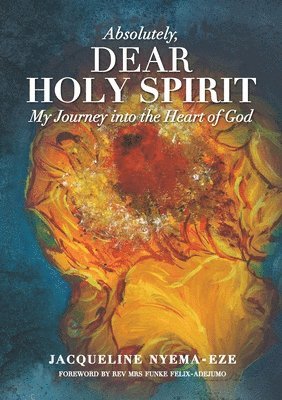 Absolutely, Dear Holy Spirit 1