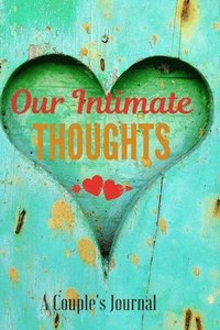 bokomslag Our Intimate Thoughts