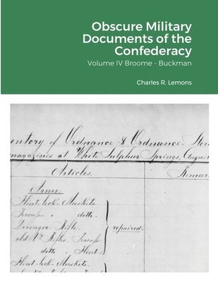 Charles Lemons - Obscure Military Documents of the Confederacy, Häftad