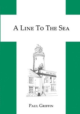 bokomslag Line To The Sea
