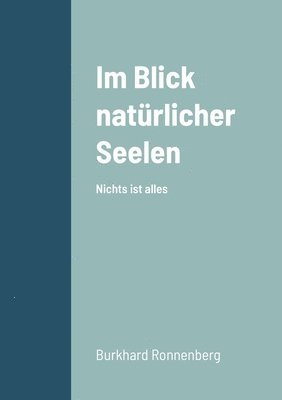 bokomslag Im Blick natürlicher Seelen