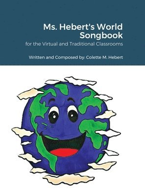 bokomslag Ms. Hebert's World Songbook