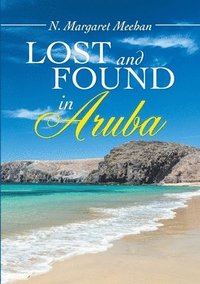 bokomslag Lost and found in Aruba
