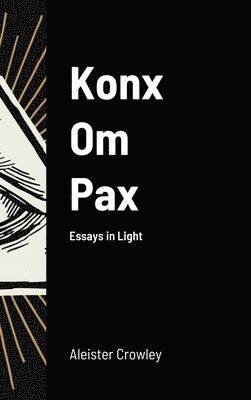 bokomslag Konx Om Pax
