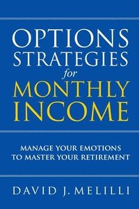 bokomslag Options Strategies For Monthly Income