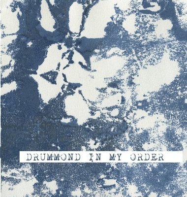 Cyndi Coon - Drummond In My Order, Inbunden