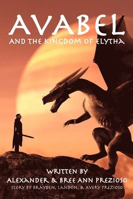 bokomslag Avabel and the Kingdom of Elytha