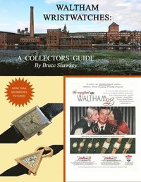 bokomslag Waltham Wristwatches A Collectors Guide