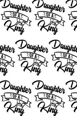 Daughter of a King Composition Notebook - Small Ruled Notebook - 6x9 Lined Notebook (Softcover Journal / Notebook / Diary) 1