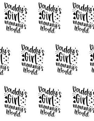 Daddy's Girl, Mommy's World Composition Notebook - Large Ruled Notebook - 8.5x11 Lined Notebook (Softcover Journal / Notebook / Diary) 1