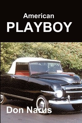 bokomslag American Playboy