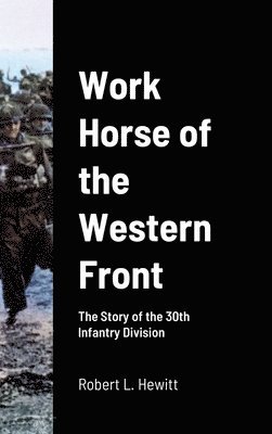 Work Horse of the Western Front 1