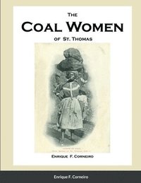 bokomslag The Coal Women of St. Thomas