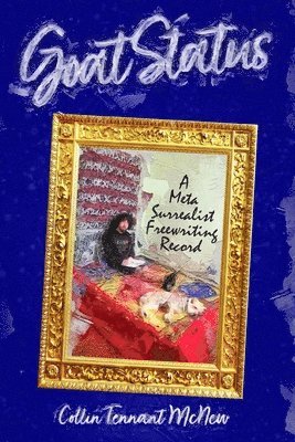 Collin Tennant McNew - Goat Status, Häftad