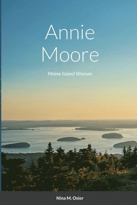 Nina M Osier, Nina M. Osier - Annie Moore, Häftad