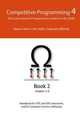 Steven Halim, Felix Halim - Competitive Programming 4 - Book 2, Häftad