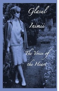 bokomslag Glasul Inimii/The Voice of the Heart