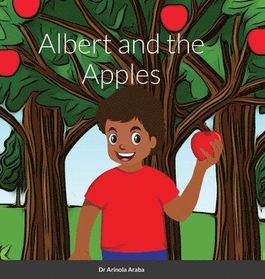 bokomslag Albert and the Apples