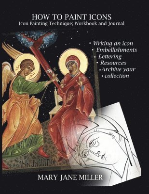 Mary Jane Miller - How to Paint Icons, Häftad