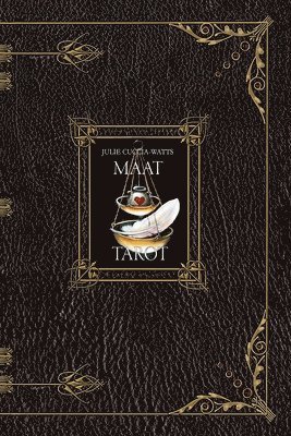 Julie Cuccia-Watts - MAAT Tarot Guide Book, Häftad