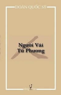bokomslag Ng??i Vái T? Ph??ng