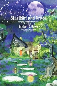 bokomslag Starlight and Grace
