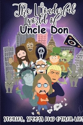 Donald Smalley - Wonderful World of Uncle Don, Häftad