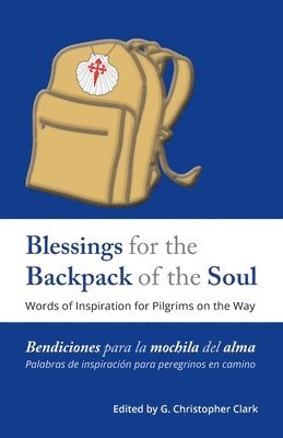 Blessings for the Backpack of the Soul 1
