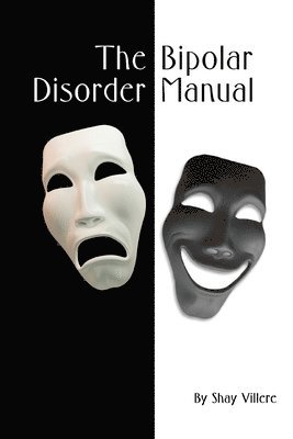 bokomslag The Bipolar Disorder Manual