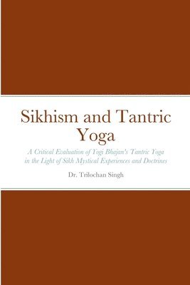 Sikhism and Tantric Yoga 1