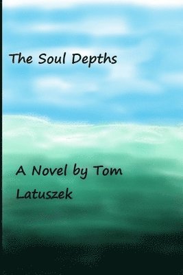 bokomslag Soul Depths