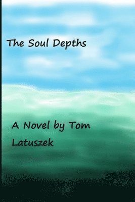 The Soul Depths 1