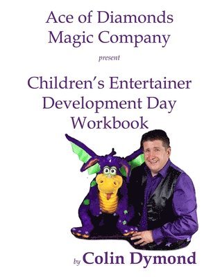 bokomslag Children's Entertainer Development Day Workbook