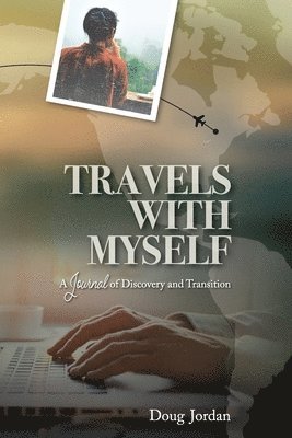 Travels With Myself