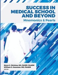 bokomslag Success in Medical School and Beyond