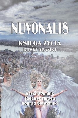 Tadeusz Hutyra, Kasia Dominik, Konrad Stawiarski - Nuvonalis, Häftad