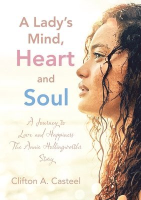 A Lady's Mind, Heart and Soul 1