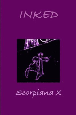 Scorpiana X - Inked, Häftad