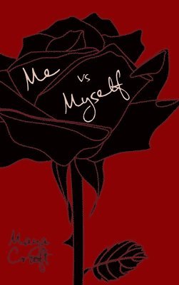 Maya Craft - Me vs Myself, Inbunden