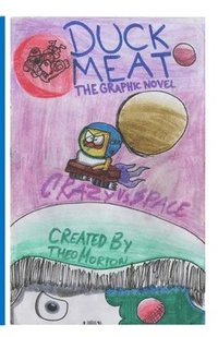 bokomslag DuckMeat - The Graphic Novel