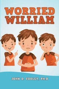 bokomslag Worried William
