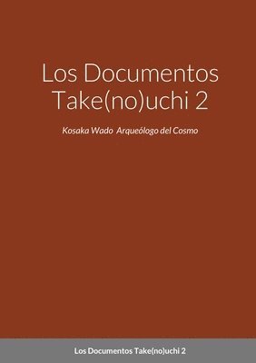 bokomslag Los Documentos Take(no)uchi 2