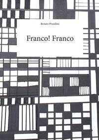 bokomslag Franco, Franco!