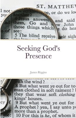 Seeking God's Presence 1